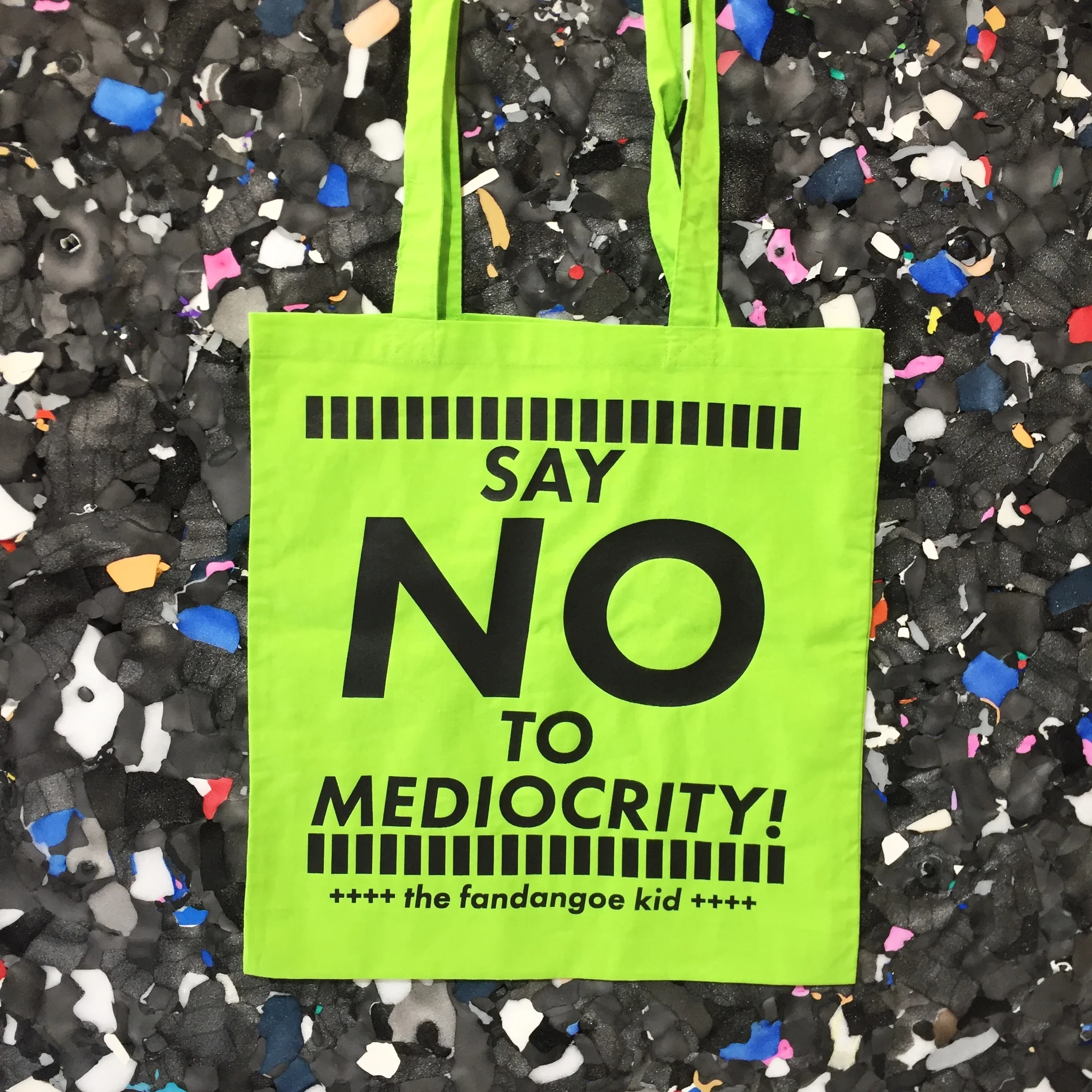 fandango kid " no to mediocrity" green tote bags