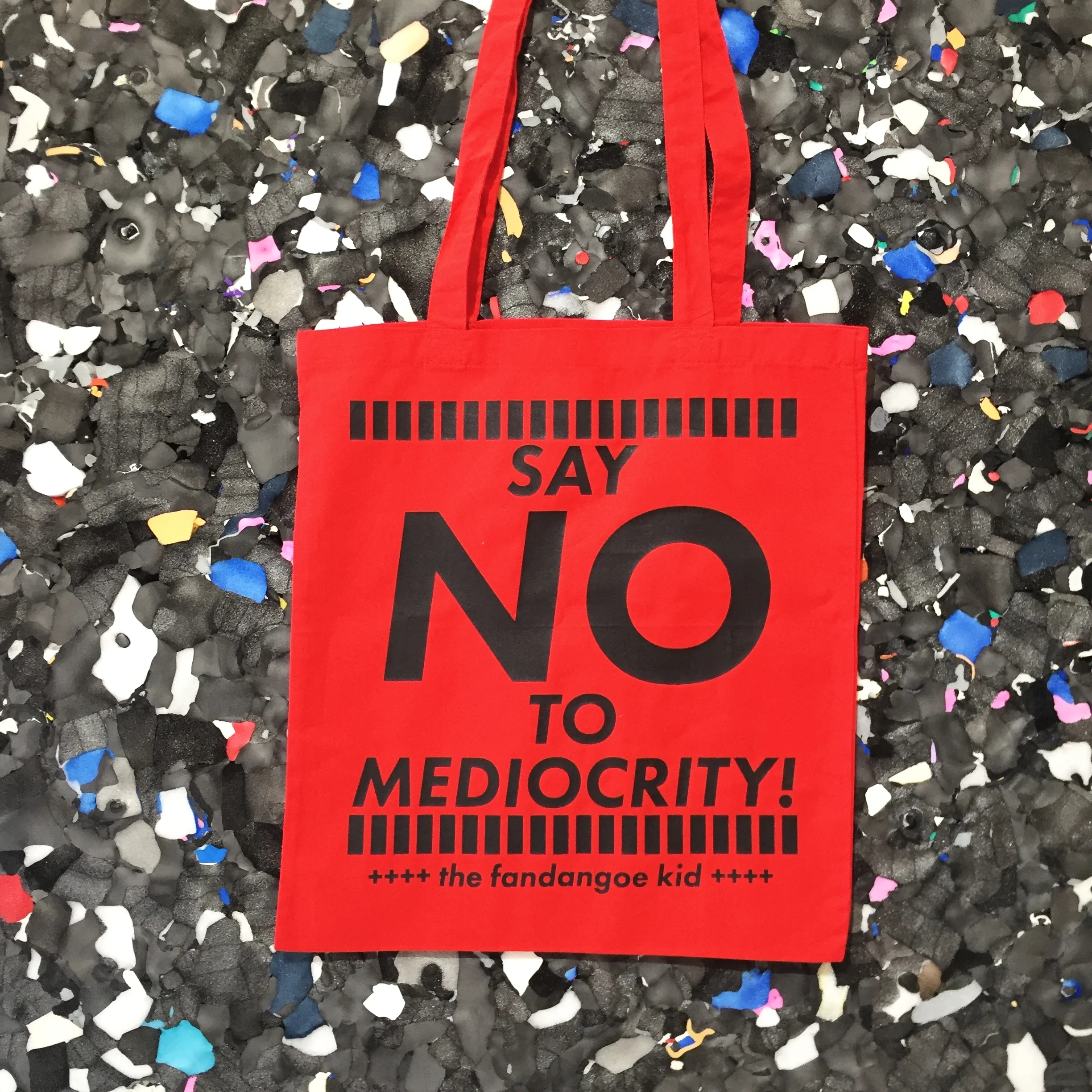 fandango kid " no to mediocrity" red tote bags