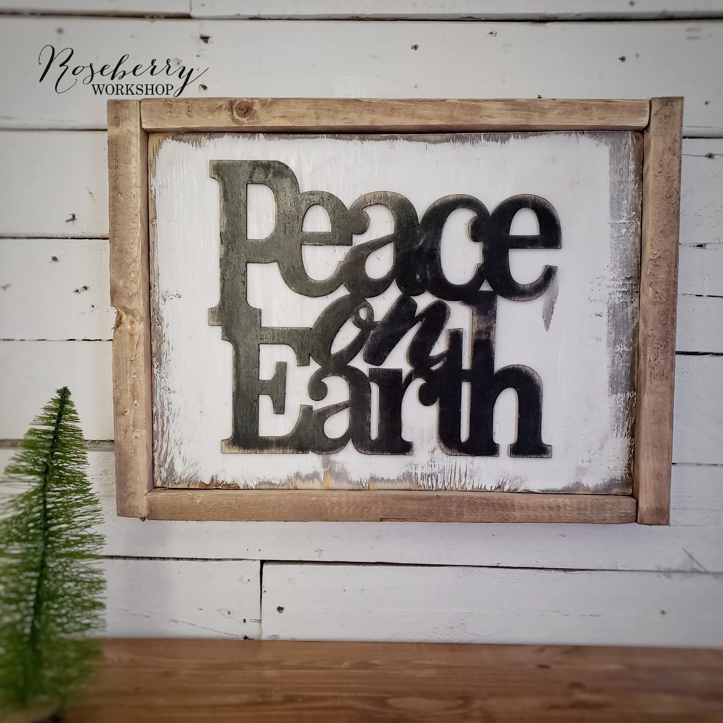 "Peace on Earth" Sign