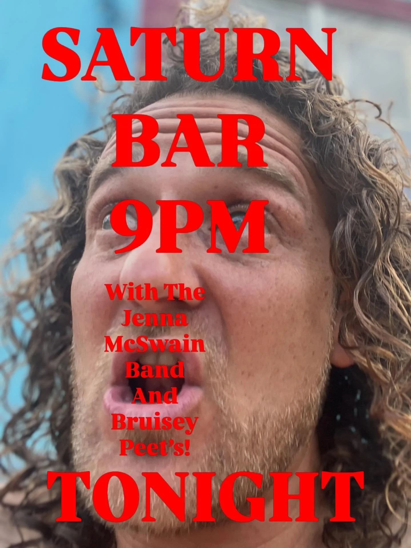 Saturn Bar tonight at 9pm 
with @jennamcswainsta @bruisey_peets 
@thesaturnbar