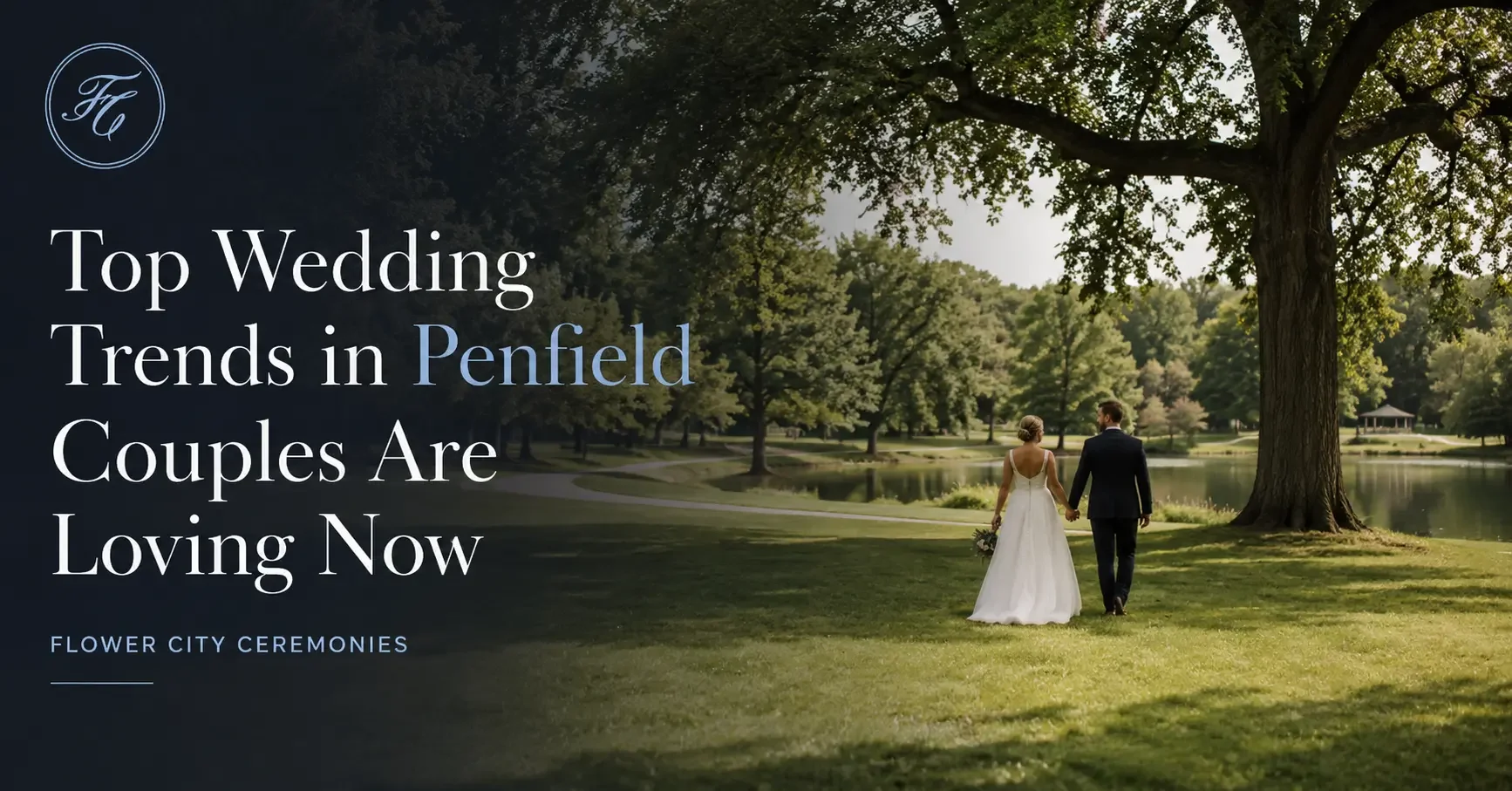 What’s Really Changing in Penfield Weddings Right Now