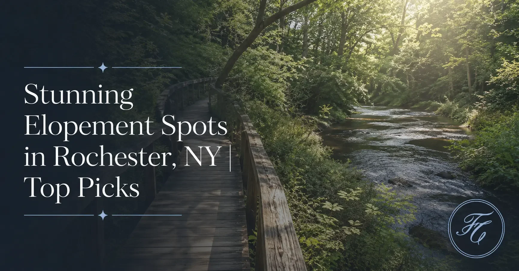 Best Elopement Spots in Rochester for an Unforgettable Wedding