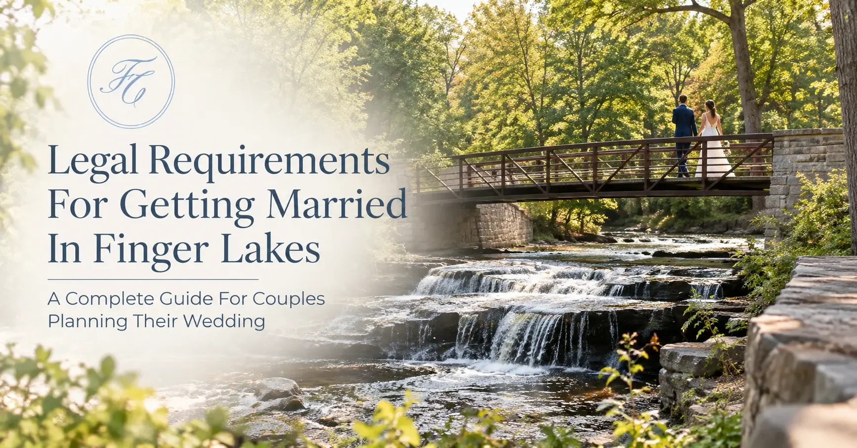 Legal Requirements for Getting Married in Finger Lakes