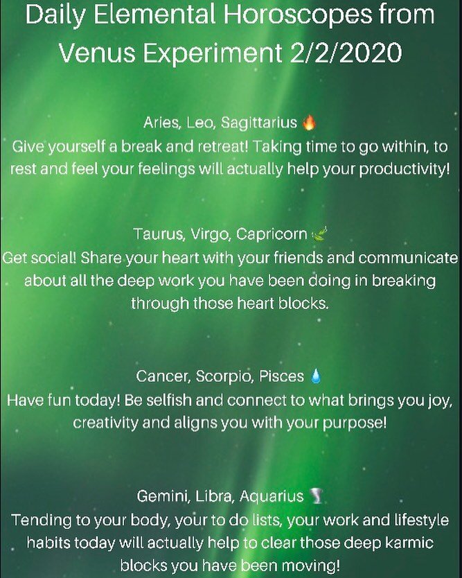 Sunday, February 2, 2020 - 
Check out the daily horoscopes for each element! There is magic infused into our real world focus today!

#dailyhoroscope #elements #firesign #watersign #airsign #earthsign #venusexperiment #personalreadings #videosdaily