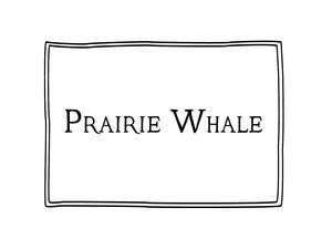 Prairie+Whale.jpeg