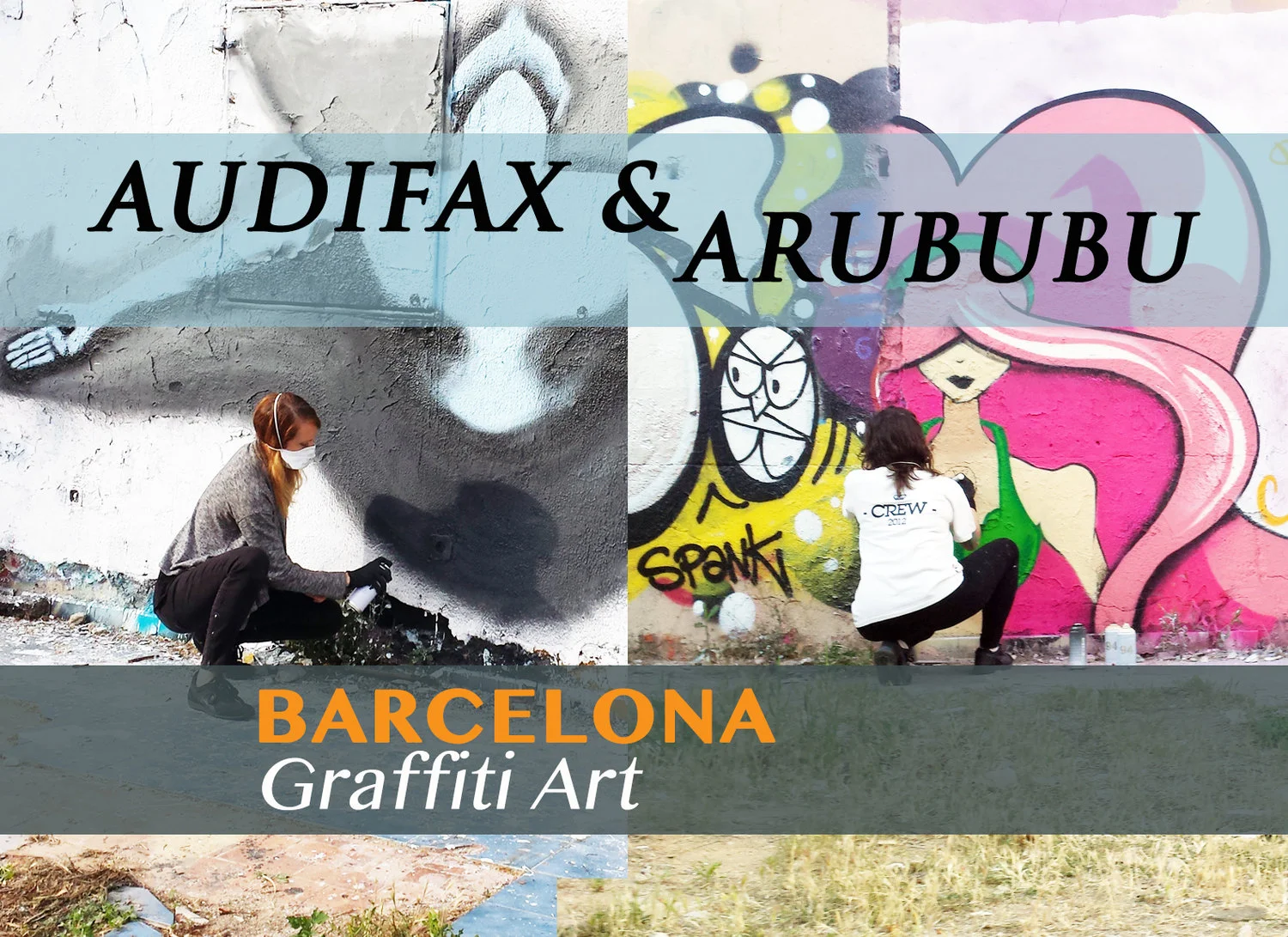 Audifax & Bubu Paint Western Towne - Barcelona, Spain