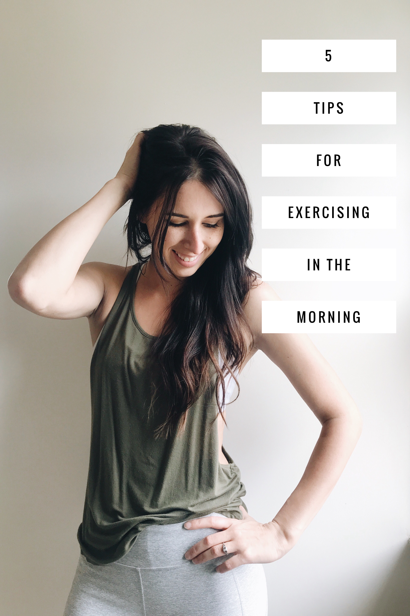 5 Tips for Exercising In the Morning - Josie Feather Blog
