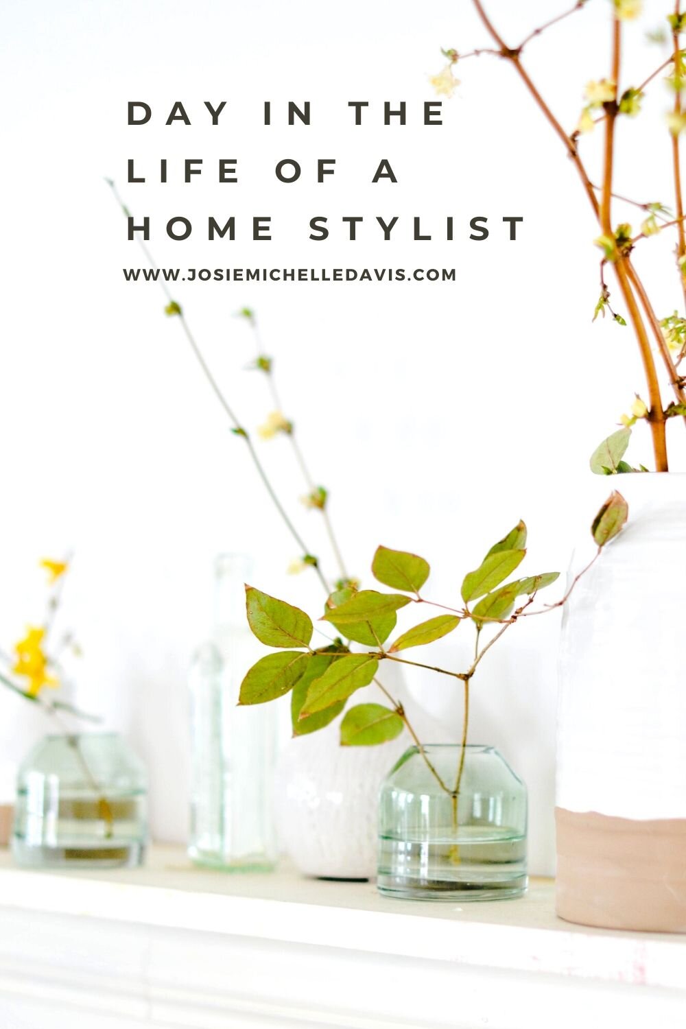 Day in the Life of a Home Stylist - Josie Davis Home Blog