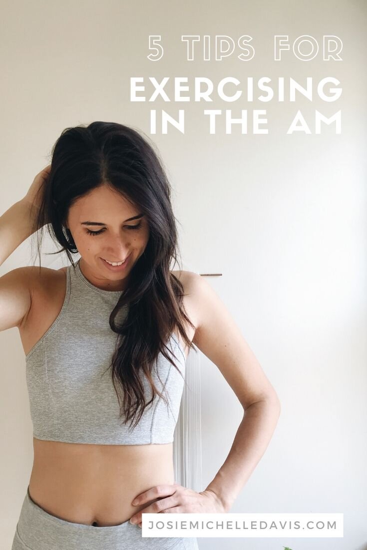 how to get up early and work out - Josie Davis Blog