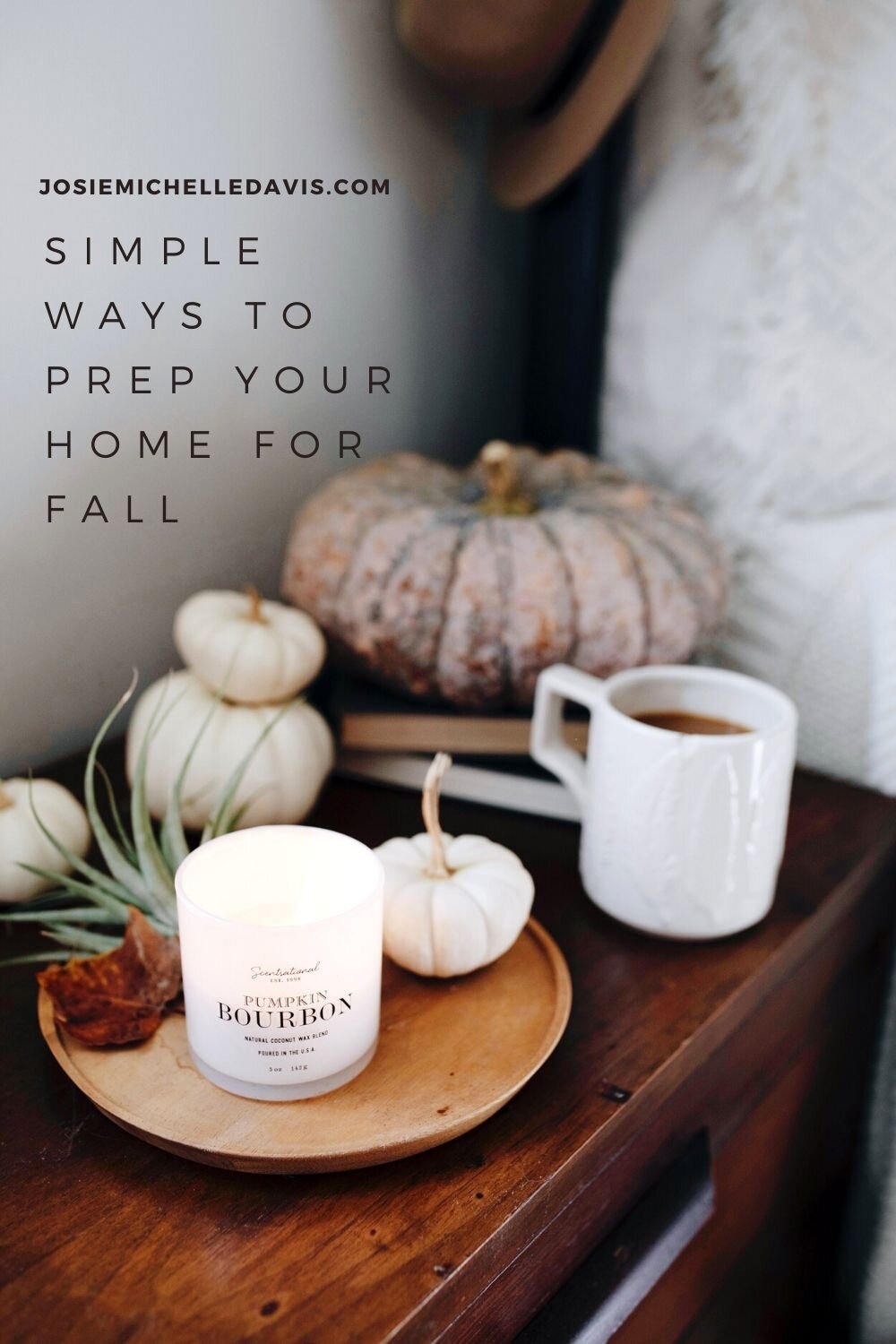 DIY Prep Your House For Fall