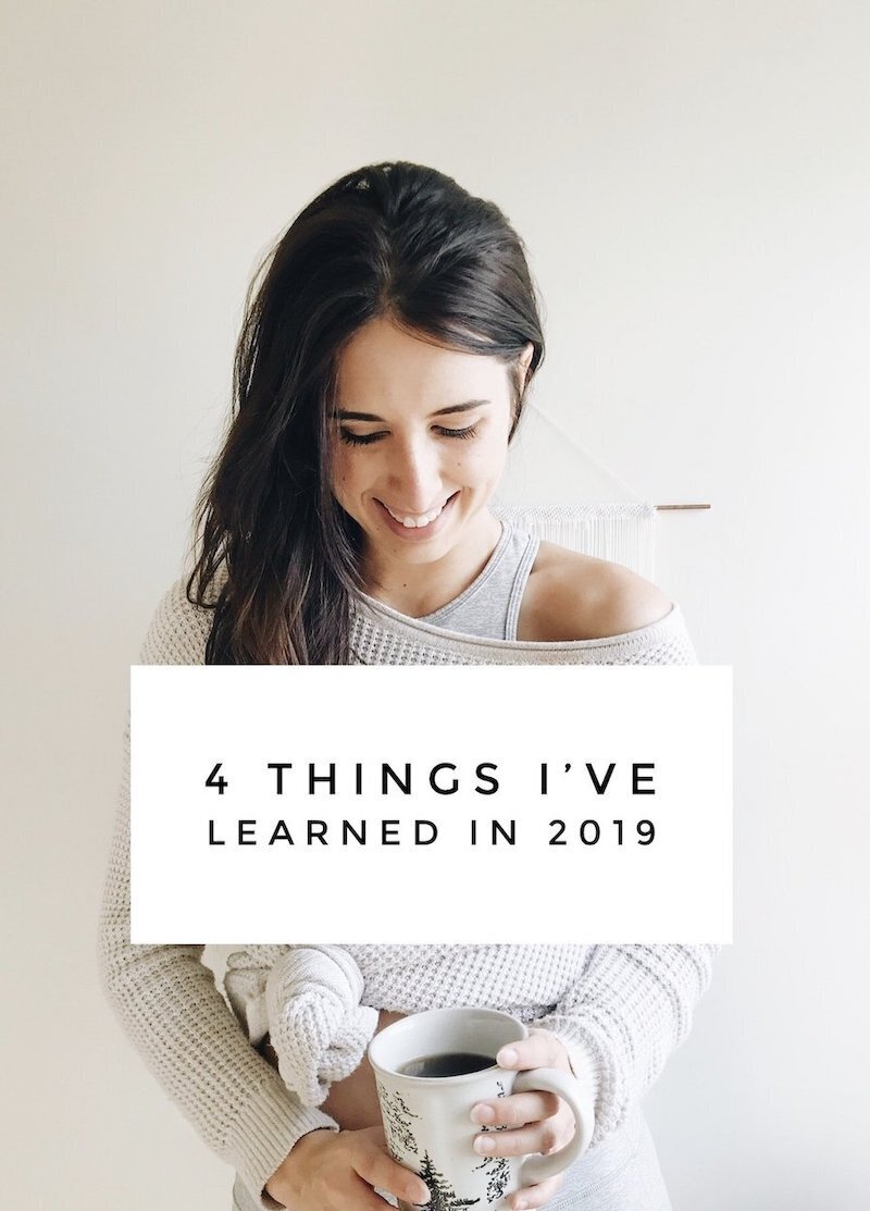 4+Things+I've+Learned+in+2019.