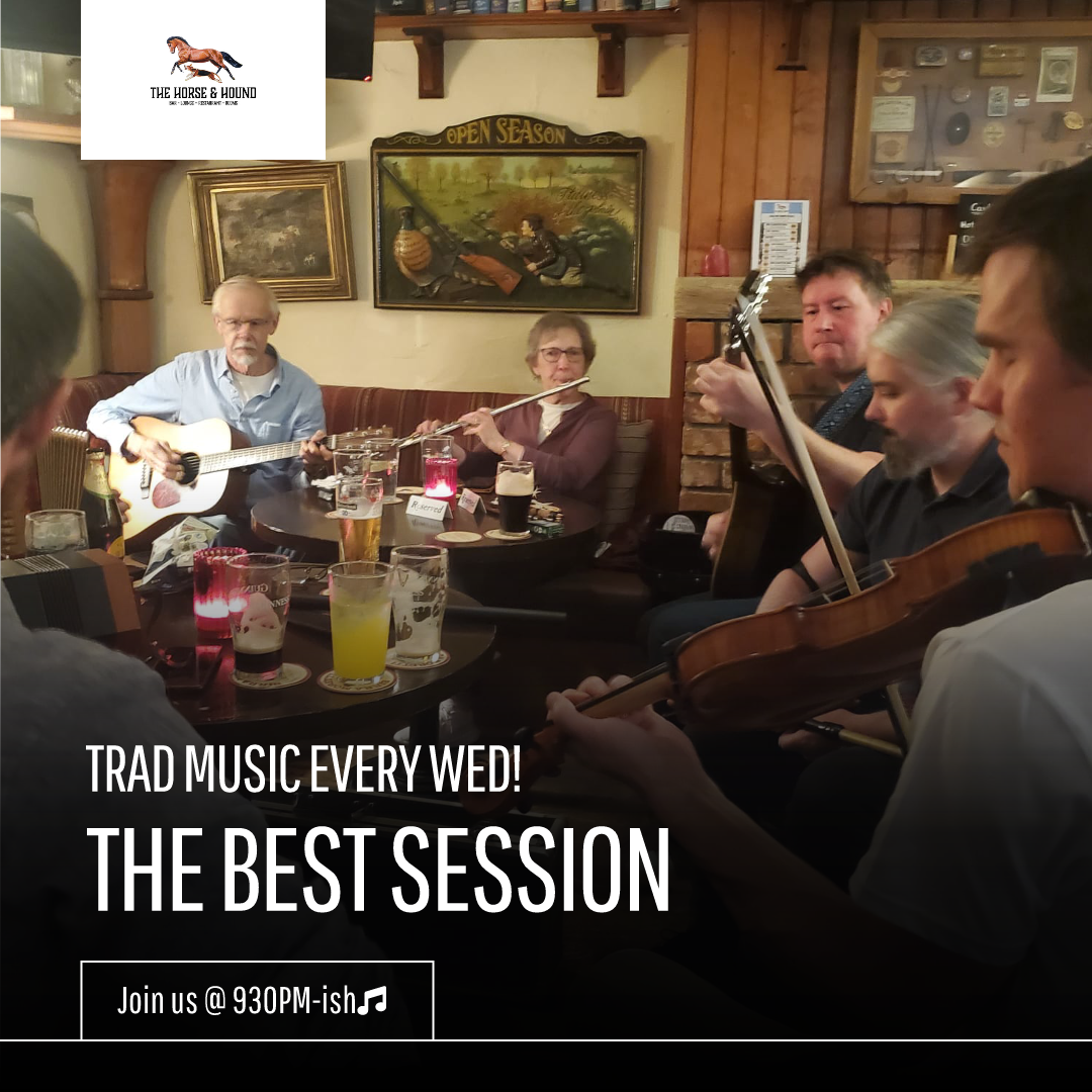 Weekly Trad Music Sesiun! Starts 9-9:30PM Every Wednesday 