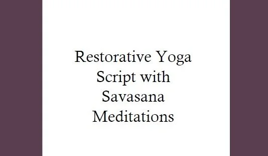 Restorative Yoga Script_Alive in the Fire_final2.jpg