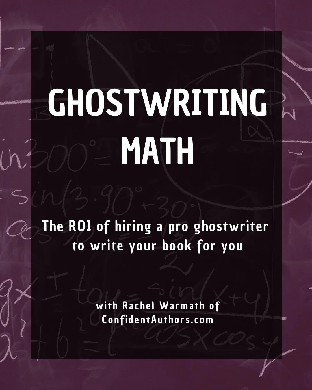 GHOSTWRITING MATH!

A series on the ROI of hiring a pro ghostwriter to write your book.

Over the next few weeks, I&rsquo;ll share real case scenarios showing why spending tens of thousands on ghostwriting can be one of the smartest business investme