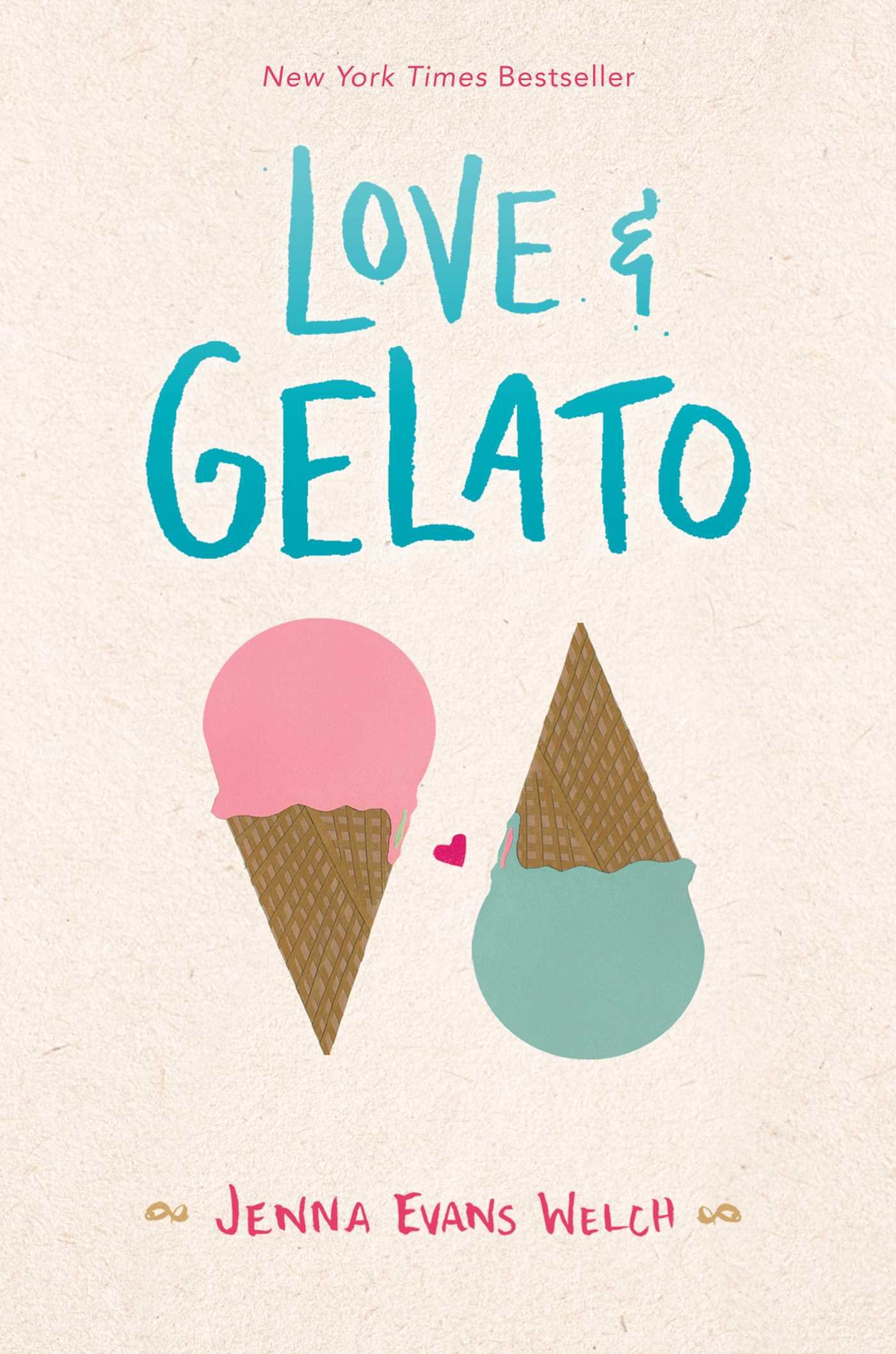 LOVE AND GELATO_Jenna Evans Welch.jpg