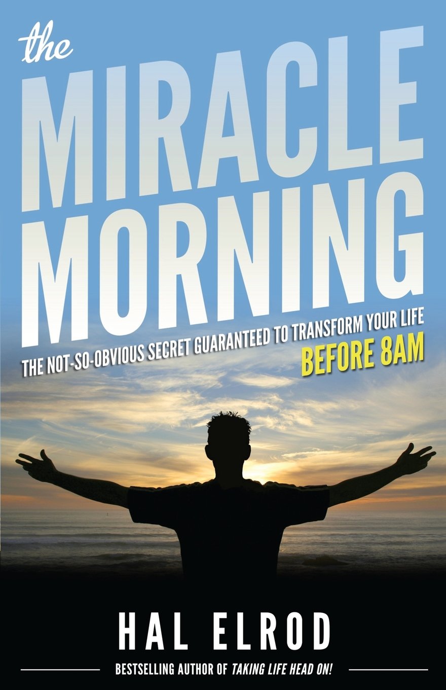 The Miracle Morning_Hal Elrod .jpg