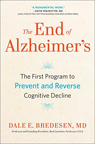 The End of Alzheimer’s_Dale Bredesen .jpg