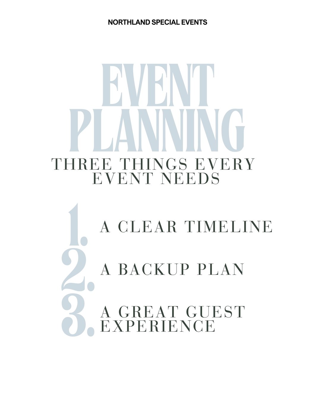 Every event is different&mdash;but these three things? Non-negotiable.

When these are in place, the rest falls into place&mdash;and we&rsquo;re here to make sure of it. 

#NorthlandSpecialEvents #EventPros #PlanWithPurpose #eventplanner #eventplanni
