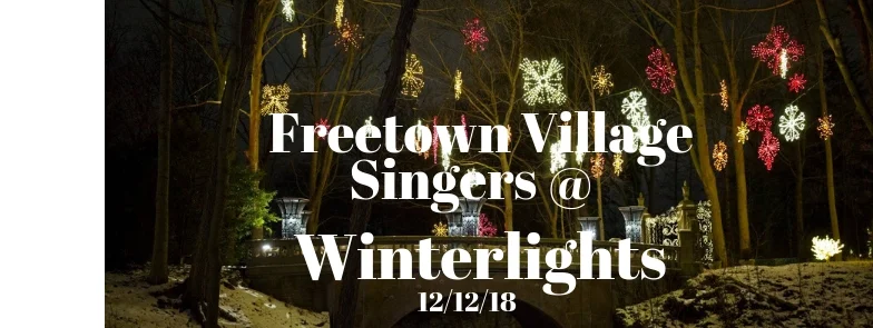 Freetown Village Singers @ Winterlights 2018