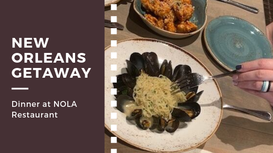 New Orleans Getaway: NOLA Restaurant