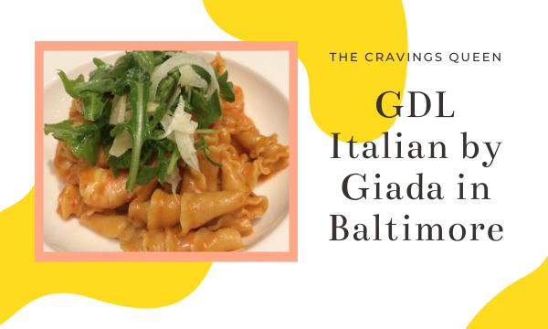GDL Italian by Giada in Baltimore