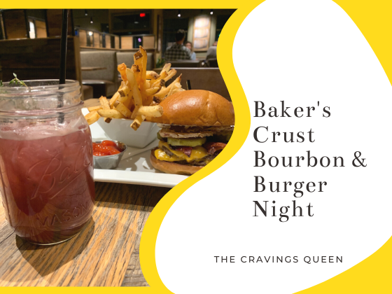 Baker’s Crust Bourbon &amp; Burger Night