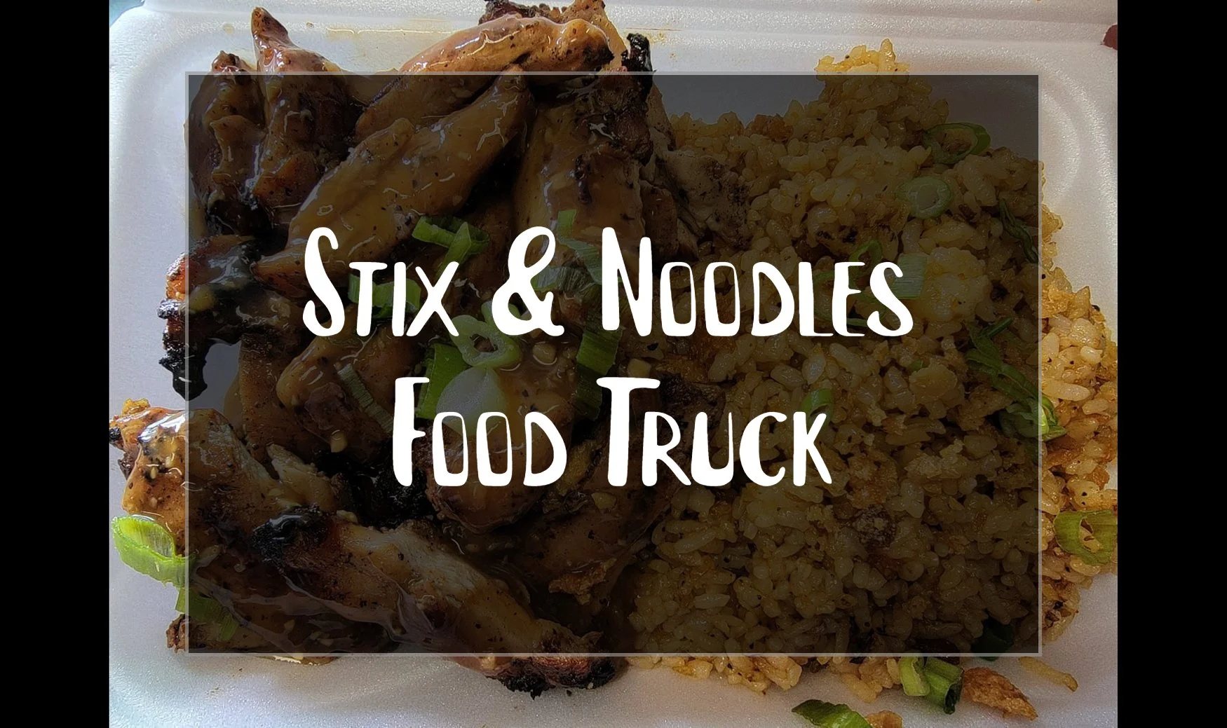 Stix &amp; Noodles Filipino Cuisine - Friday Food Truck in St. Charles