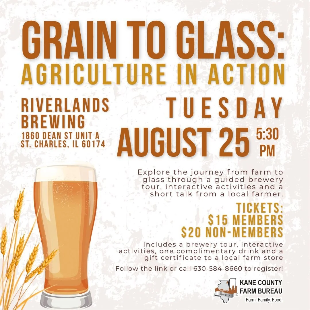 Grain to Glass: Agriculture in Action with Kane County Farm Bureau