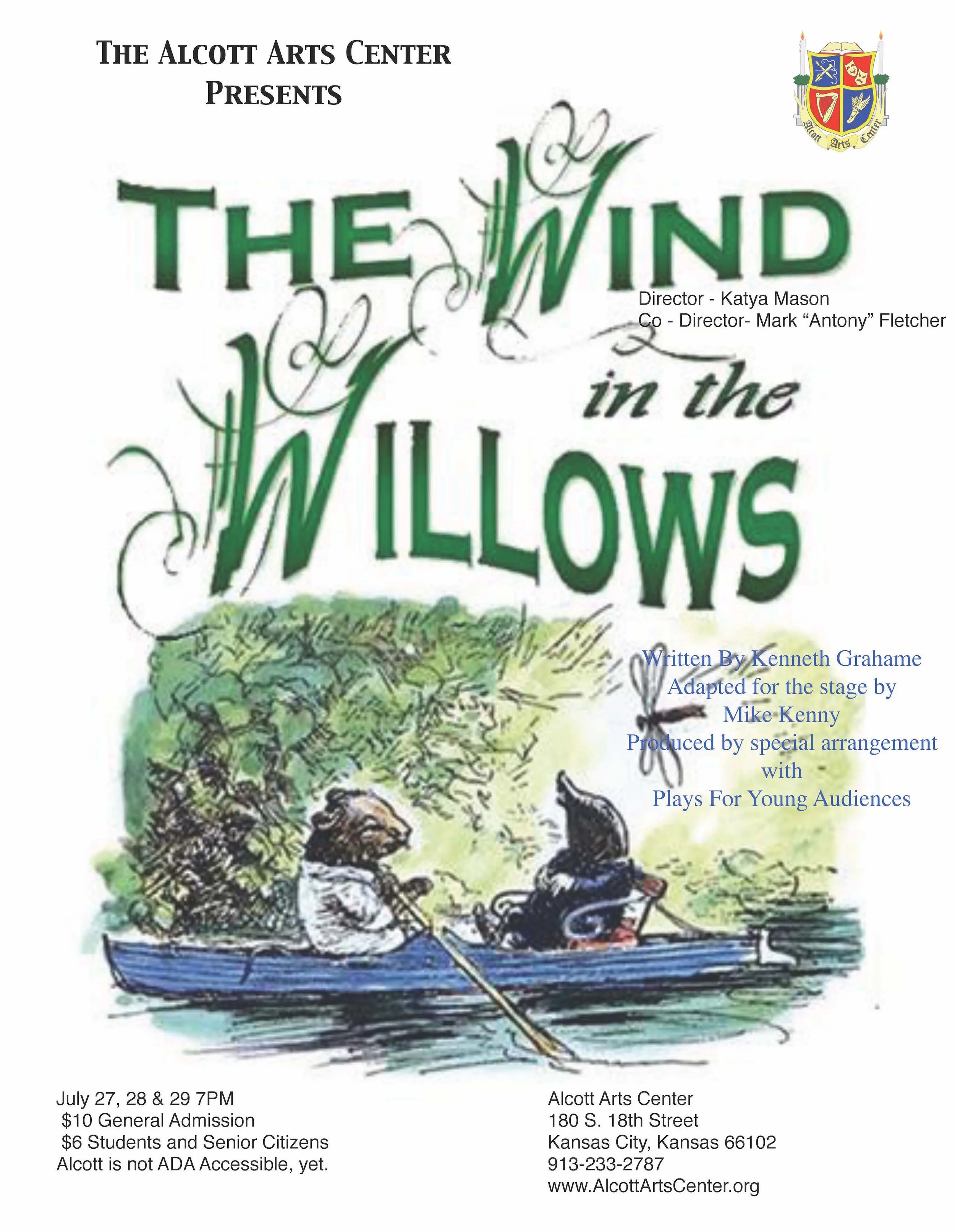 "The Wind and the Willows" By Kenneth Grahame Adapted for the stage by Mike Kenny