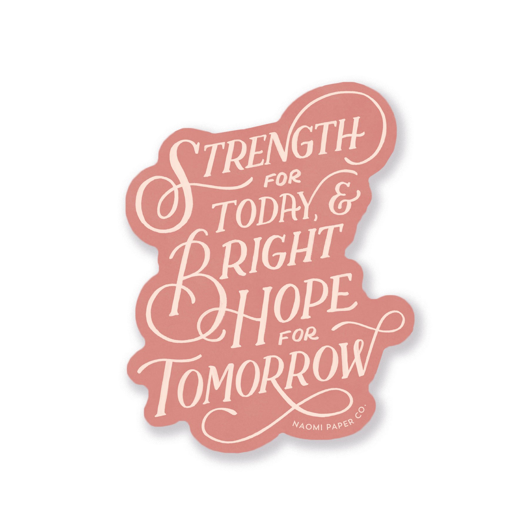 Strength for Today Sticker