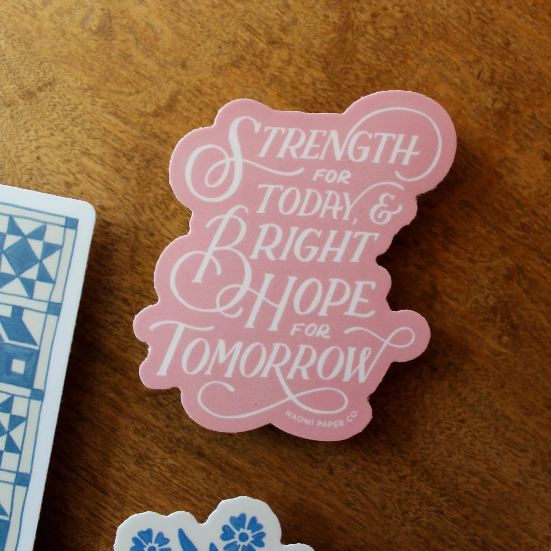 naomipaperco-strength-hope-for-today-sticker.jpg