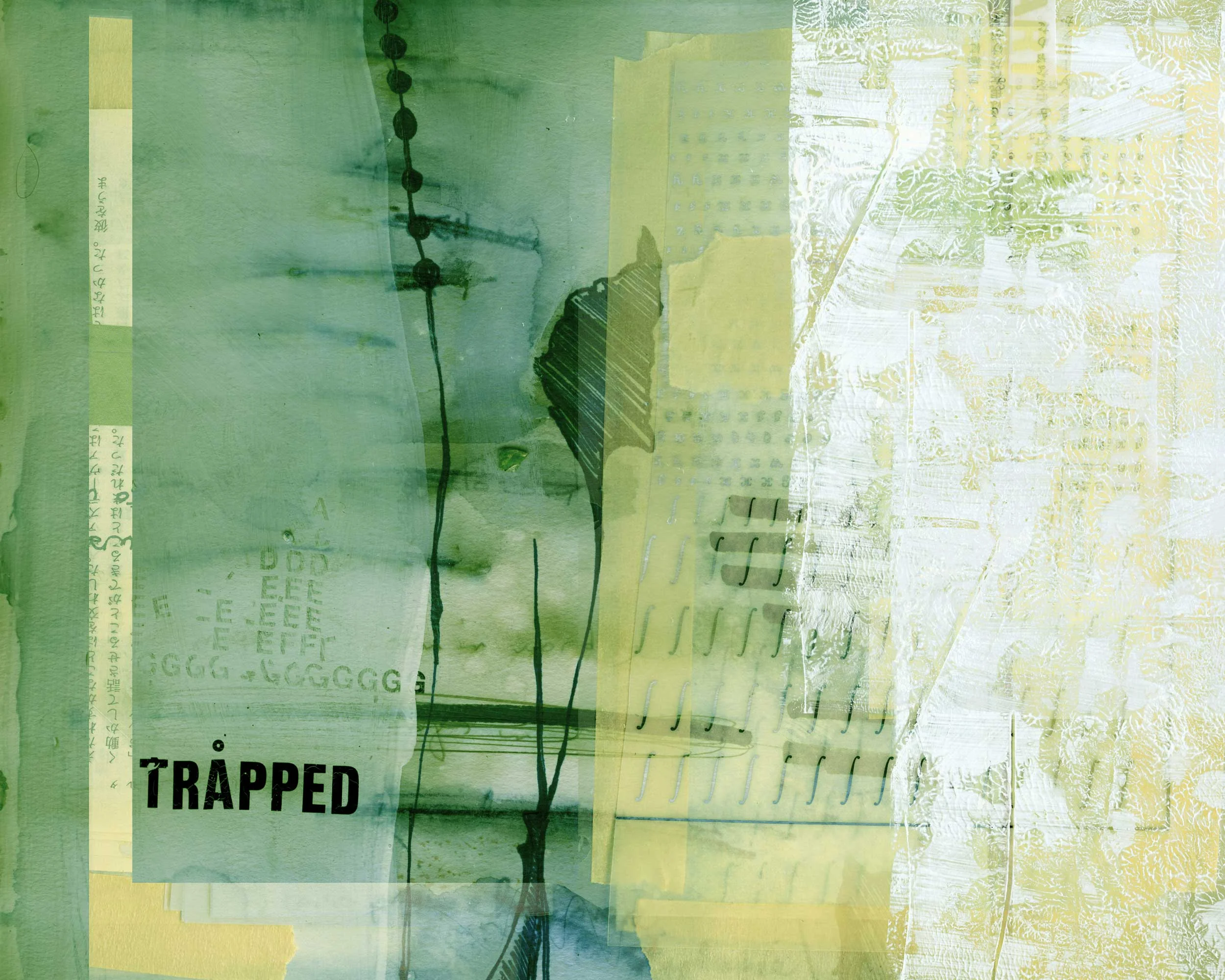 Trapped