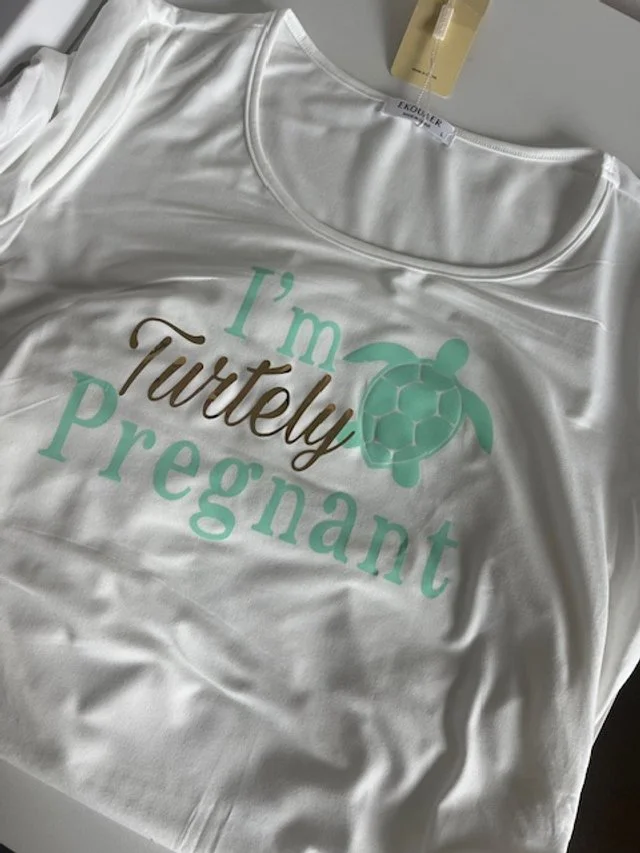 T-shirt that says I'm Turtely Pregnant