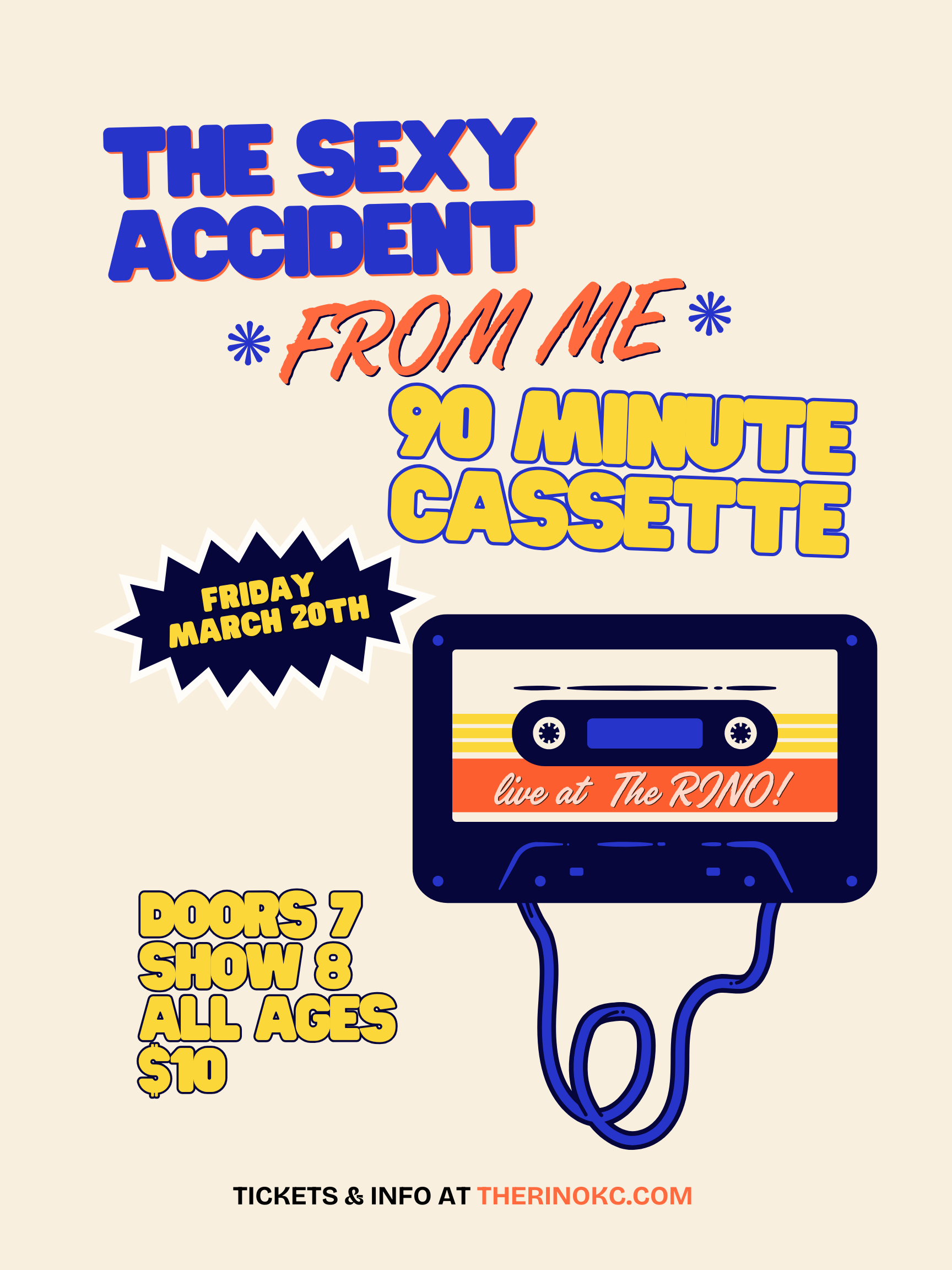 The Sexy Accident | From Me | 90 Minute Cassette 