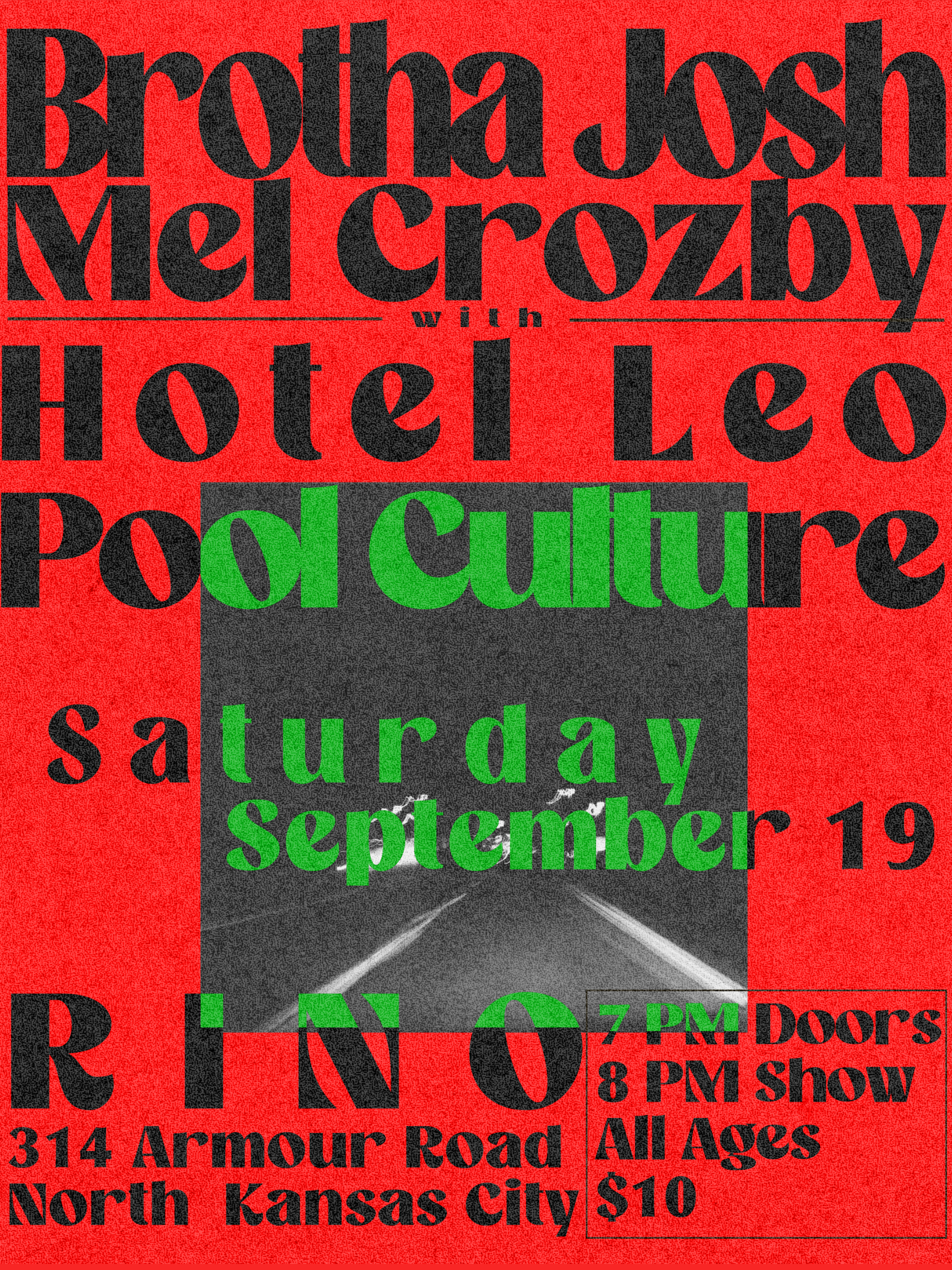 Brotha Josha | Mel Crozby | Hotel Leo | Pool Culture