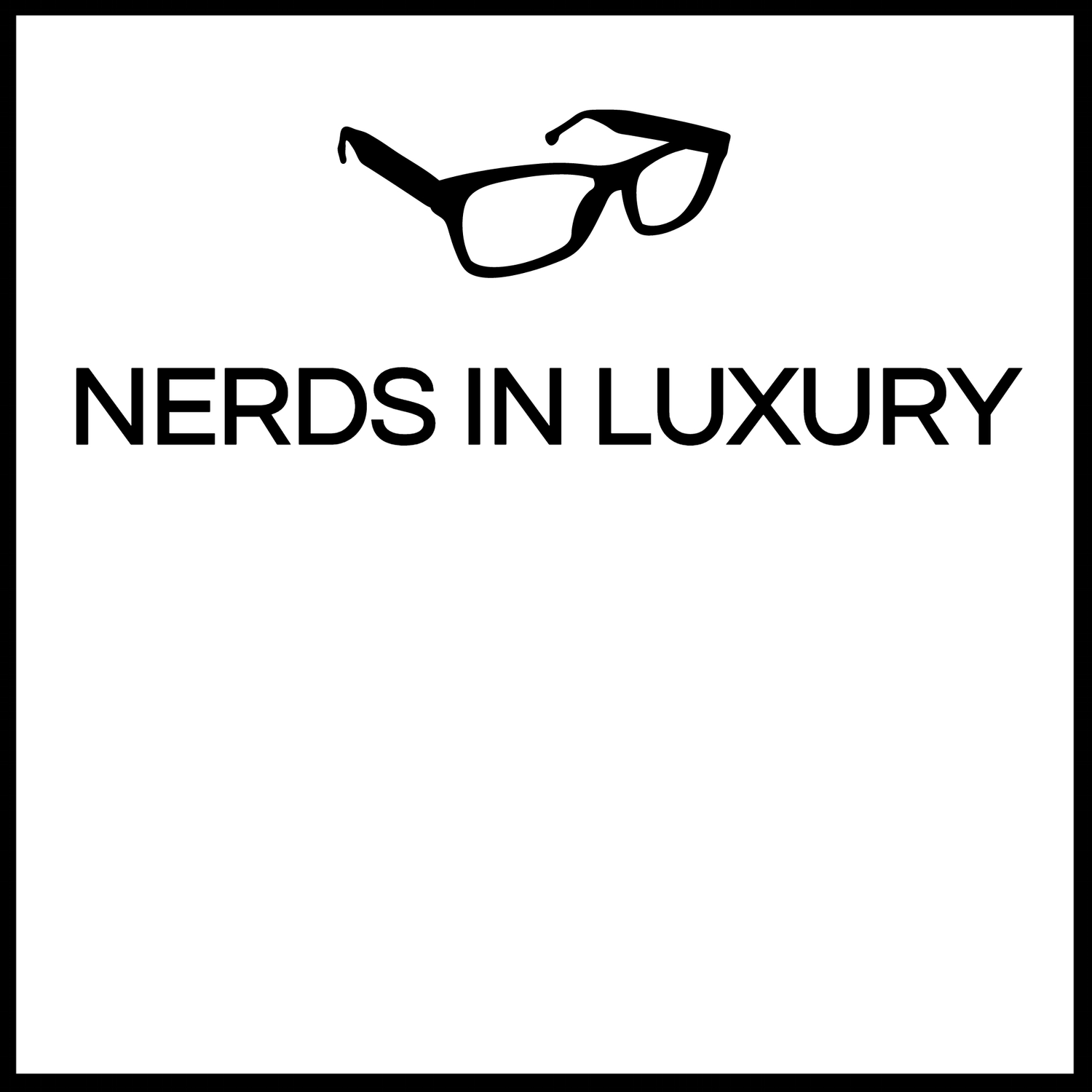 Nerds In Luxury podcast artwork