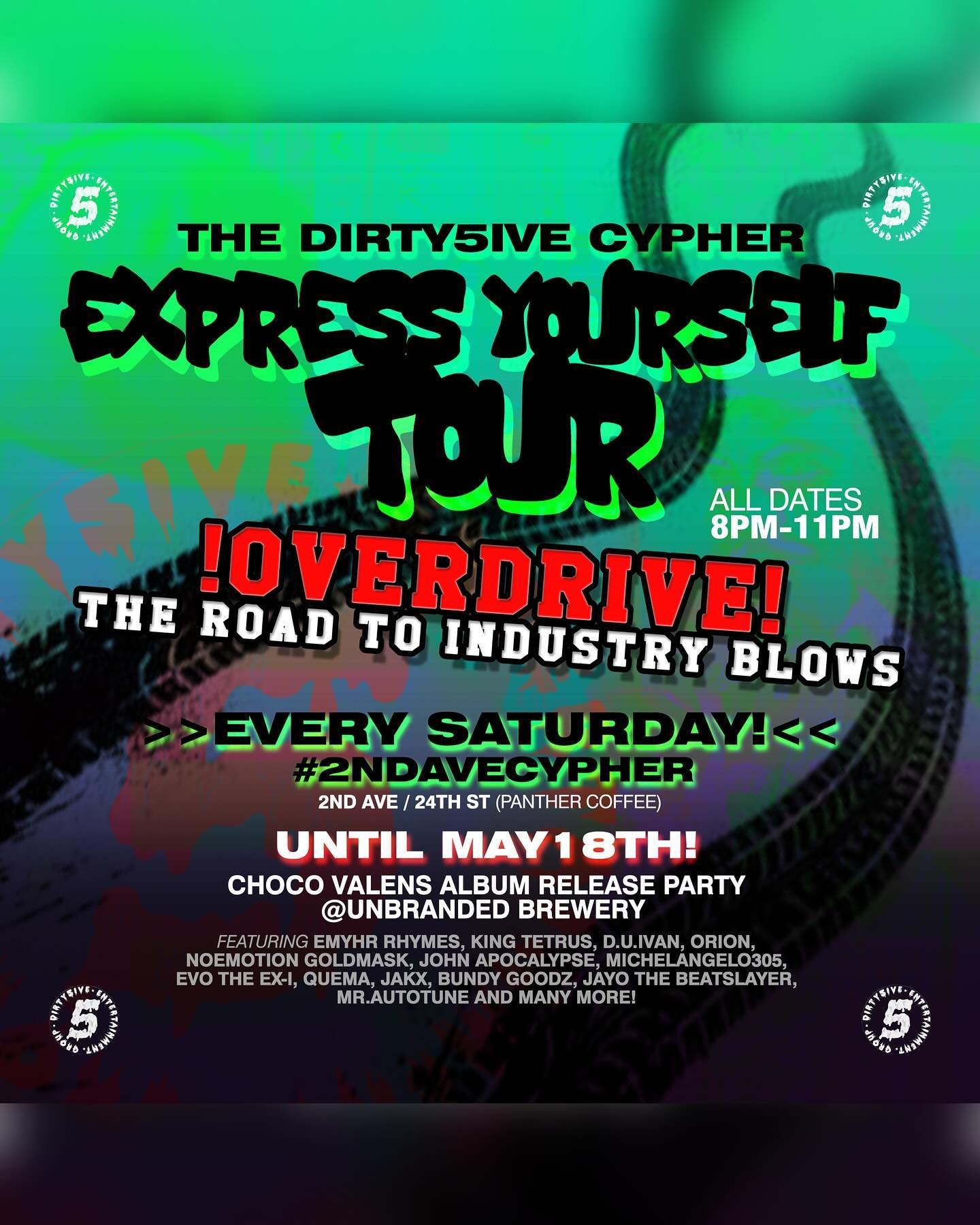 The #ExpressYourself Tour just hit OVERDRIVE!!!🚨 We hitting home base #2ndAveCypher EVERY SATURDAY UNTIL MAY 18th 🤯🤯 to promote our event @unbrandedbrewing 🍻 #INDUSTRYBLOWS @chocovalens 🧨 album release extravaganza featuring all your local favor