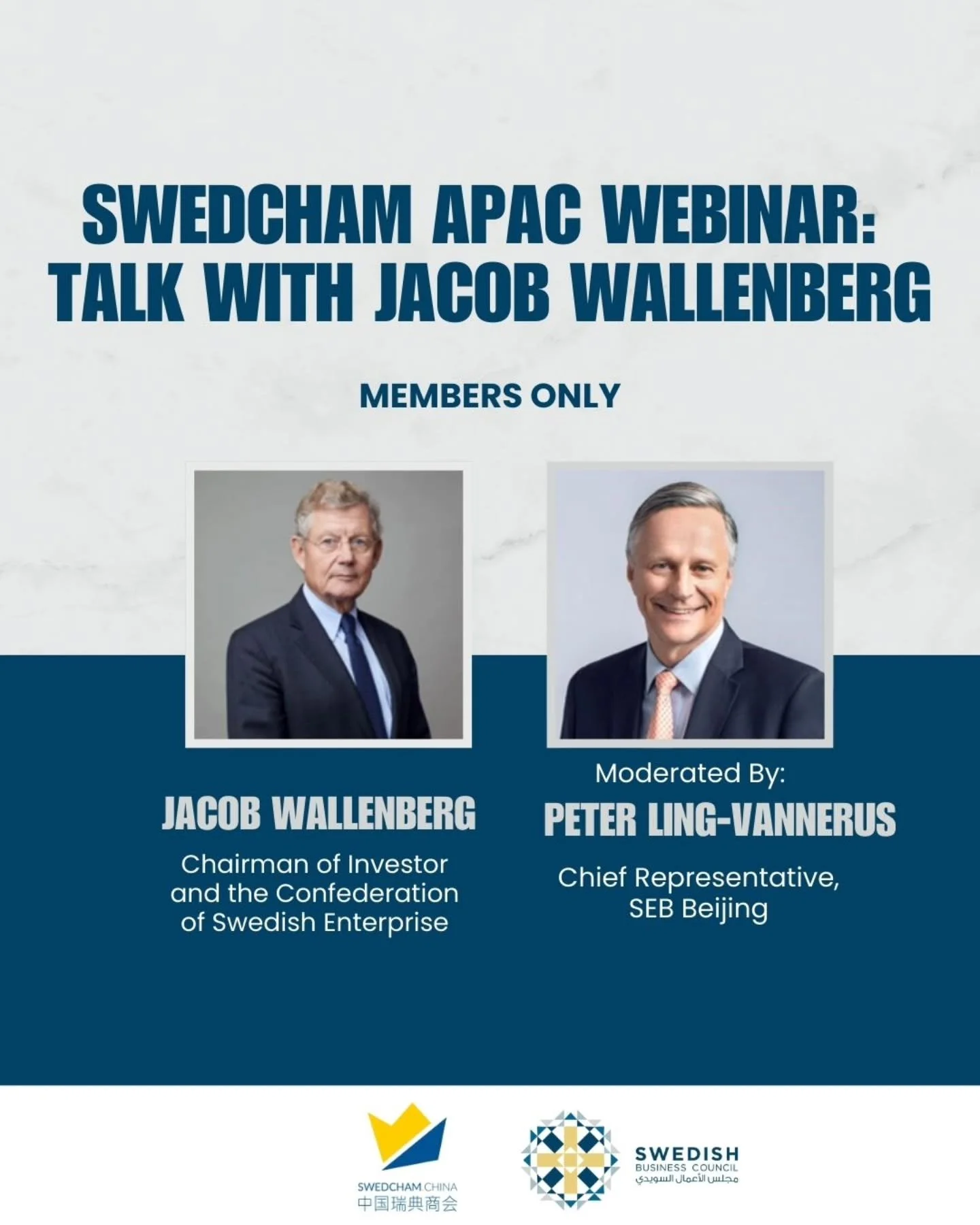 Talk with Jacob Wallenberg (Members only event - Webinar)

As a valued member of the Swedish Business Council, we are delighted to invite you to the upcoming webinar hosted by our member associate, Swedish Chamber International &ndash; APAC Chapter.
