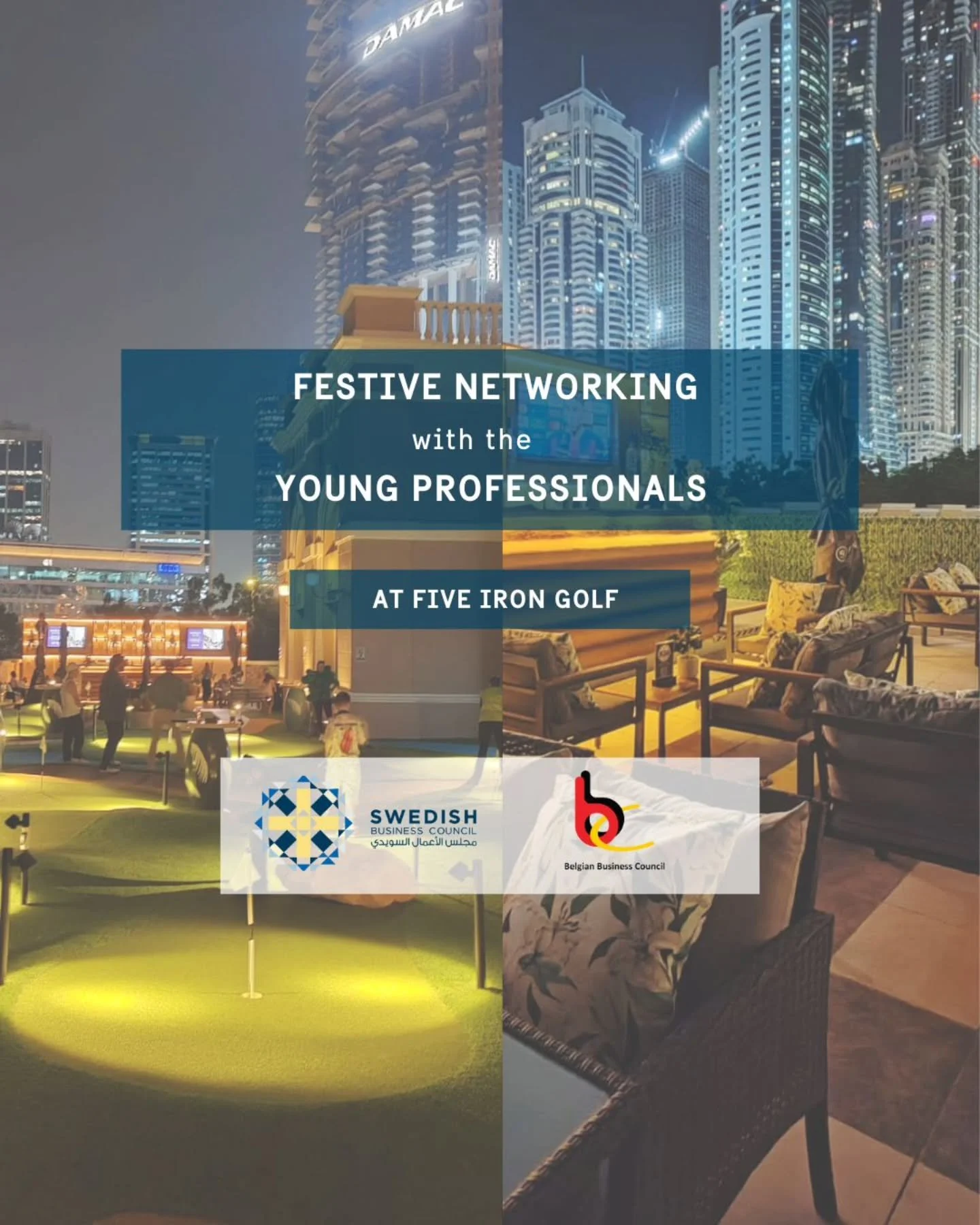 Young Professionals Festive Networking at Five Iron Golf

Join us for a relaxed and social evening together with Belgian Business Council to celebrate the start of the festive season with drinks, canap&eacute;s, games and great networking.

No golf s