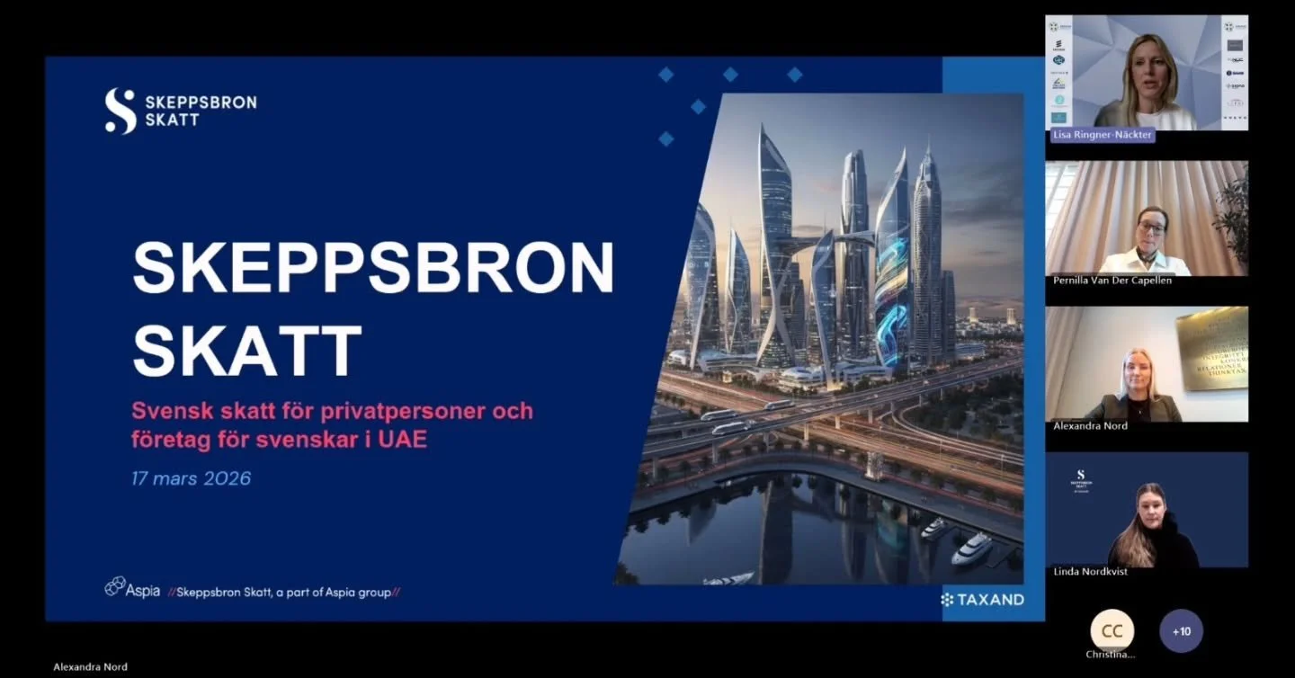 Last week we hosted an engaging and informative webinar together with Skeppsbron Skatt.
We were pleased to welcome Pernilla van der Capellen, Alexandra Nord, and Linda Nordkvist, who generously shared their knowledge on Swedish taxation for both indi