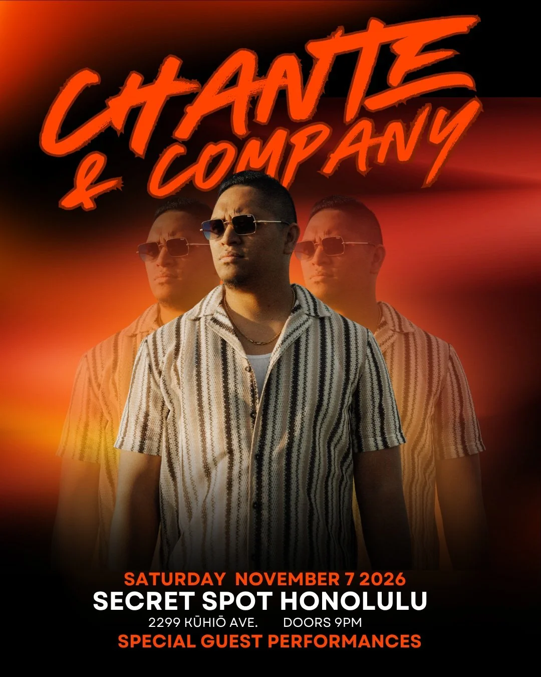 WAIKIKI LET'S GO!! 

Join me on Nov 7th at @secret_spot_honolulu get there early. It's going to be a great night for music and I'll be bringing some of my friends on stage as well 👀. You gotta be there to find out 😎. 

#SecretSpot
#Chante