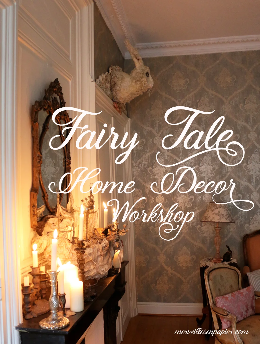 fairy-tale-home-decor-workshop-5.jpg