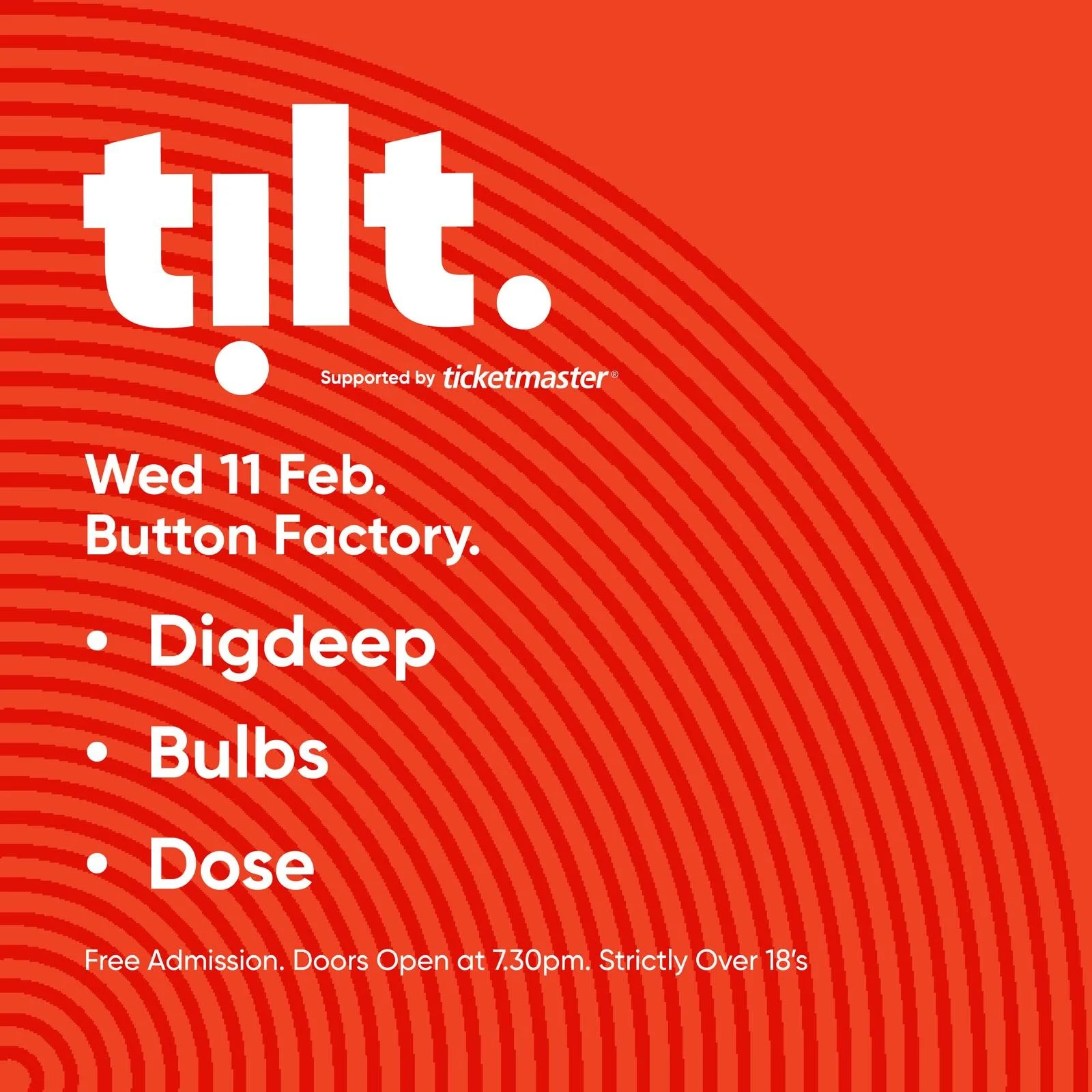 TiLT: Dose, Digdeep & Bulbs (FREE IN)