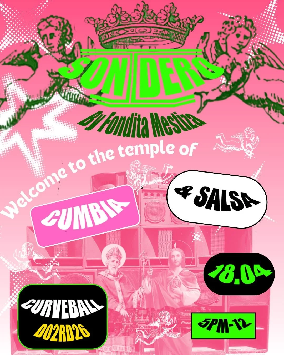 CURVEBALL: Sonidero by Fondita Mestiza