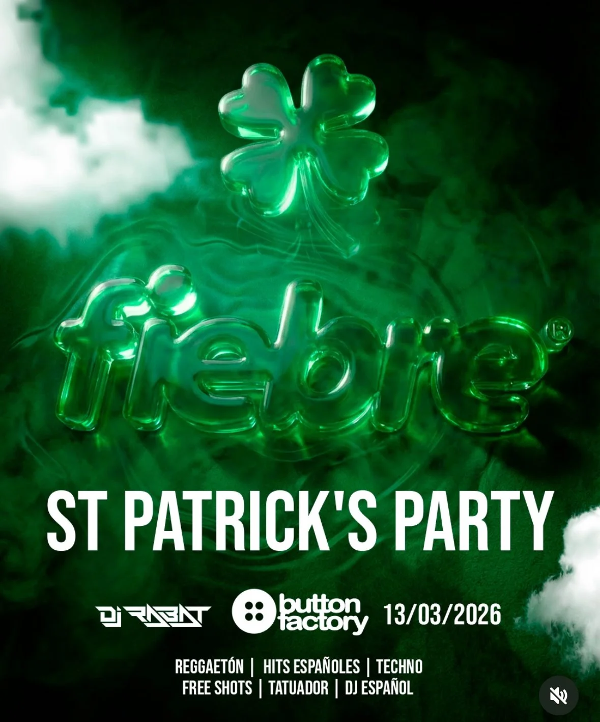 Fiebre Club (Paddy's Weekend Special)