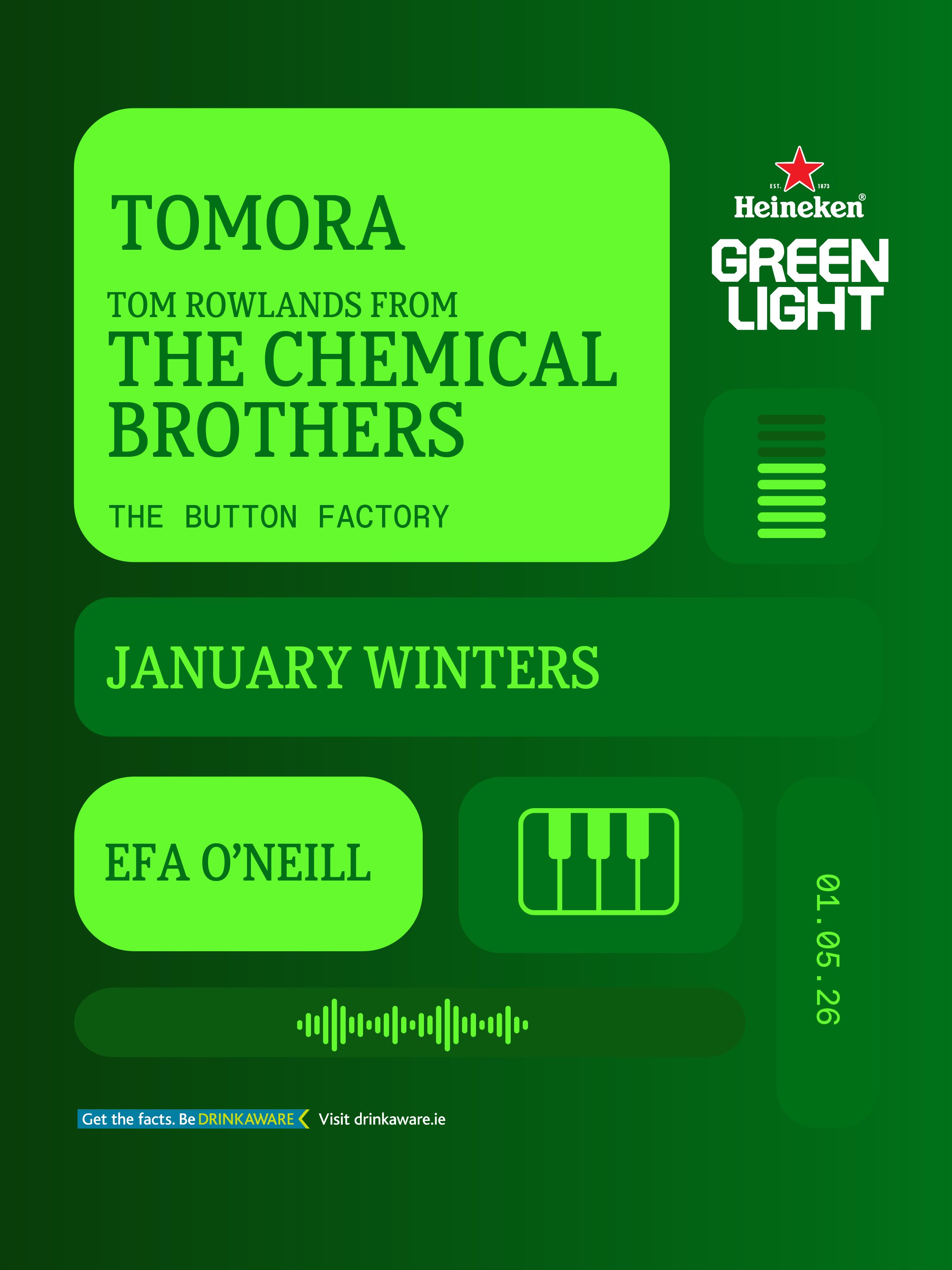 Heineken Greenlight: Tomora, Tom Rowlands (Chemical Brothers), January Winters, Efa O'Neill