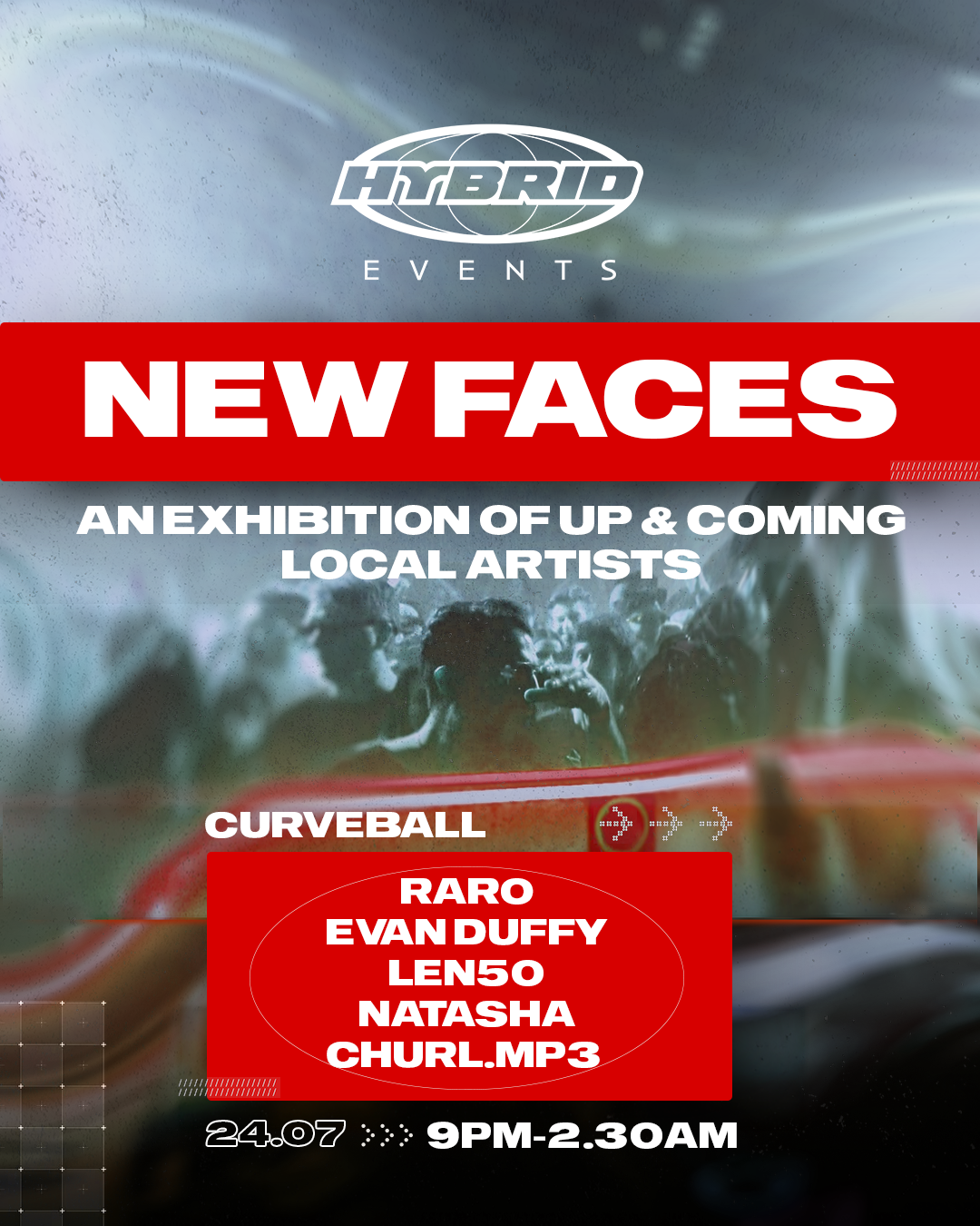 CURVEBALL: Hybrid Events: New Faces