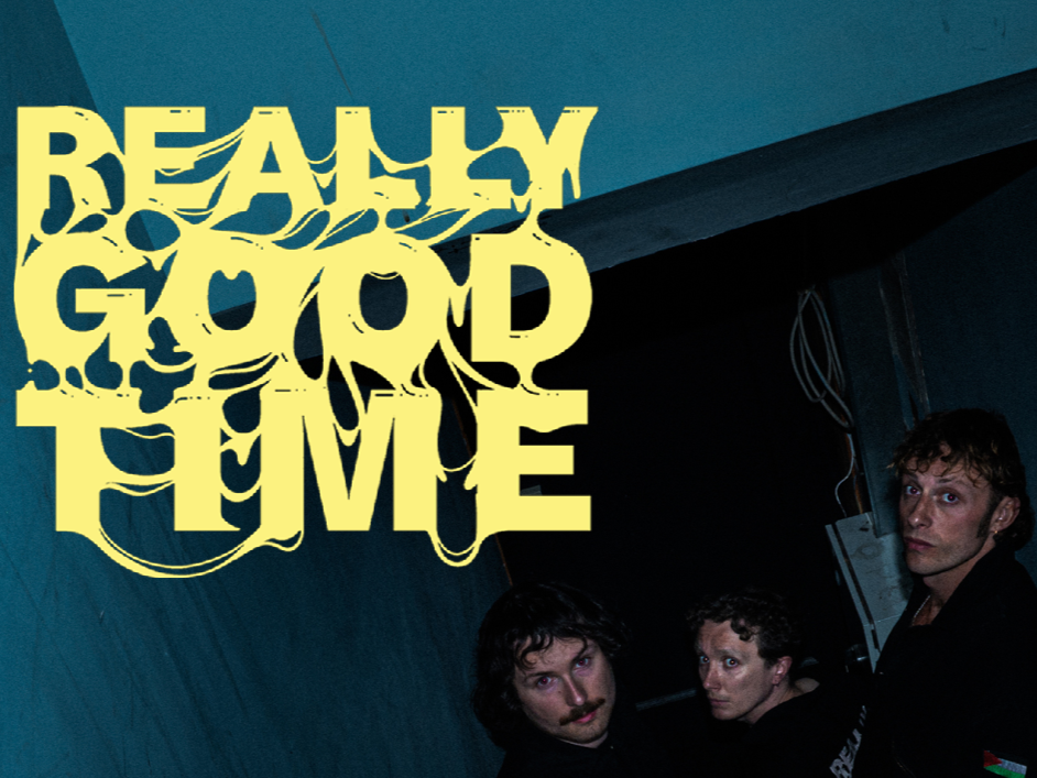 Really Good Time