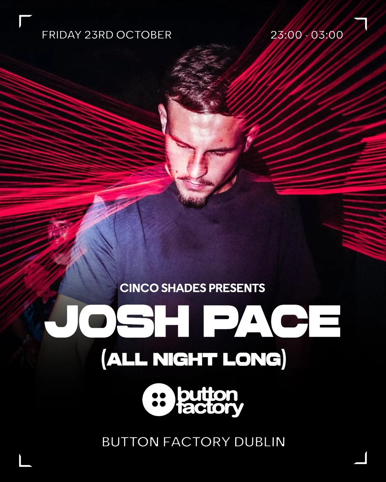 Cinco Shades: Josh Pace