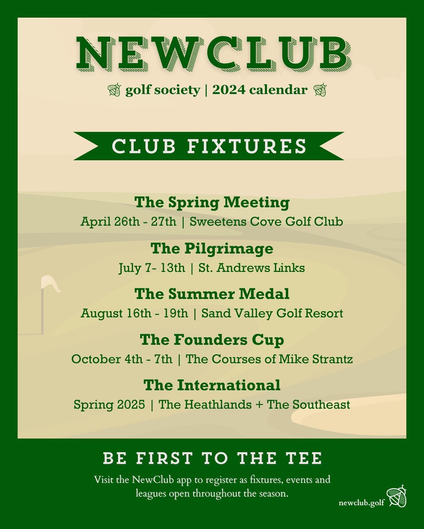 All 2024 Fixture Dates and locations have been released! 

We want to provide clarity and plenty of time for you to plan and participate.

View details and registration open dates for each event through NewClub.golf/events or in the mobile app. 

#ne